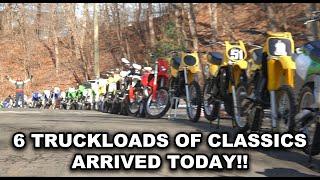 6 TRUCK LOADS OF CLASSIC & NEW MOTORCYCLES ARRIVED TODAY!!