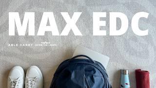 One Bag Travel or Everyday Carry | NEW Max EDC Backpack from Able Carry