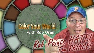 Rob Paints HATE! The Prince! Color Your World April 24, 2019