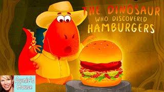  Kids Book Read Aloud: THE DINOSAUR WHO DISCOVERED HAMBURGERS