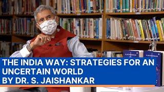 The India Way: Strategies for an Uncertain World by Dr. S. Jaishankar | Samir Saran, ORF