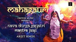 Mahagauri Devi | Nava Durga Gayatri Mantra Jaap | Arijit Singh | Navratri Special - Day 8