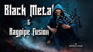 BLACK METAL & BAGPIPE FUSION - Instrumental Covers & Energy boost- Full album -while Working/Gaming