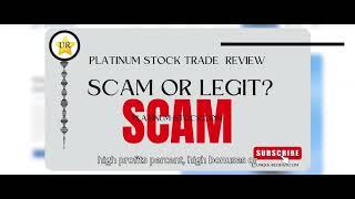 Platinum Stock Trade Reviews, platinum-stock.com Review Scam Or Legit  ?