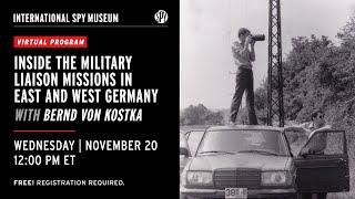 Spying in Plain Sight | Inside the Military Liaison Missions in East and West Germany