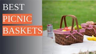 The Best Picnic Baskets for Your Outdoor Picnics