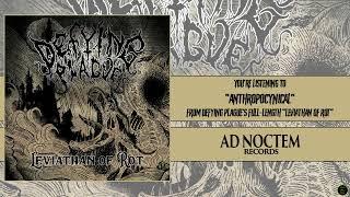 Ω Defying Plague - Anthropocynical Ω [Ad Noctem Records, 2022]