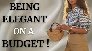 How to Look Elegant & Classy Without Breaking the Bank!