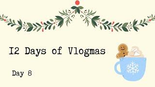 12 Days of Vlogmas 2022 | Day 8 | Random With Rachel