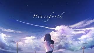 Henceforth / Orangestar - Covered by しほ