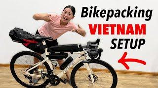 My Bikepacking Setup For Bicycle Touring in Vietnam 
