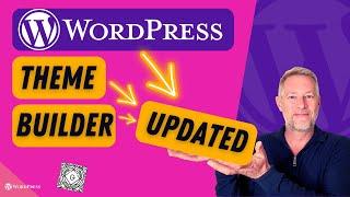 New WordPress Theme Builder: Two Major Upgrades Revealed!