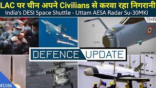 Defence Updates #1086 - Sukhoi UTTAM AESA Radar, ISRO Space Shuttle, Chinese Civilian At LAC