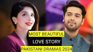 Top 8 Most Beautiful Love Story New Pakistani Dramas 2024