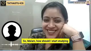 How to Start Preparing for UPSC after 12th and during Graduation? | By Dr  Tanu Jain @Tathastuics