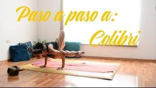 Paso a paso para : COLIBRí  yoga nivel intermedio avanzado| Brenda Yoga