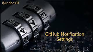 GitHub Notification Settings