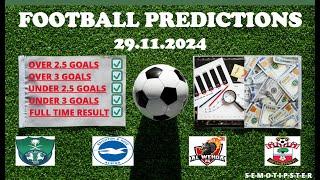 Football Predictions Today (29.11.2024)|Today Match Prediction|Football Betting Tips|Soccer Betting