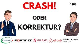 Crash oder Korrektur? SMCI - Fortinet - AirBNB - Nemetschek - Tenbagger - Kellanova - ETFs  uvm.