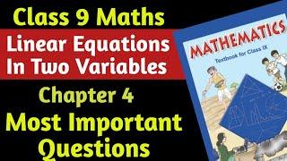 NCERT Class 9 Maths Most Important Question | Class 9 Chapter 4 |  Linear Equation In Two Variables