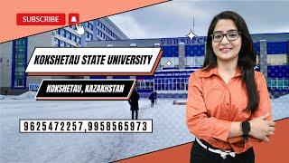 Why Kokshetau State University Kazakhstan is the Best Destination for Indian MBBS Aspirants