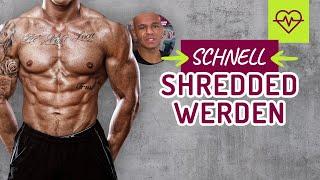 Schnell SHREDDED werden ! EFFEKTIVE Fettverbrennung. Coach Cecil