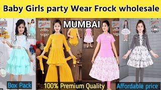 KIDDO FASHION |Mumbai kids Frock Wholesale 2024| Premium GIRLS PARTY WEAR DRESSES @ WHOLESALE PRICES