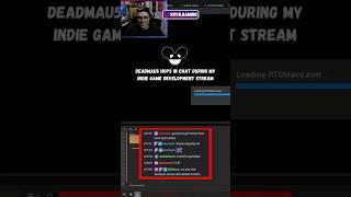 Deadmau5 hops in Chat during my Indie Game Dev Stream