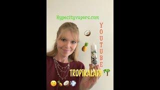 Tropikalada Ejuice Review