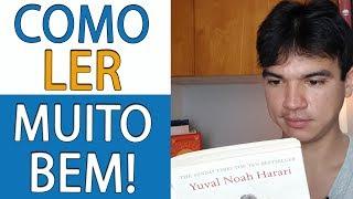 Como Ler Melhor e Entender | 5 Técnicas Muito Poderosas