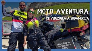 ¡DE VENEZUELA A SUDAMÉRICA EN MOTO!   ¿Qué sorpresas nos esperan?