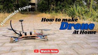 How to Make a Drone at Home | Ultimate DIY Drone Project | Maker SCI