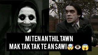 Mi ten an thil tawn mak tak tak te an sawi ️