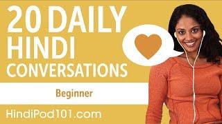 20 Daily Hindi Conversations - Hindi Practice for Beginners