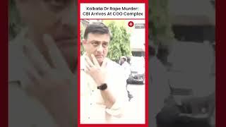 CBI Team Arrives At CGO Complex After Taking Over RG Kar Medical College Rape-Murder Case