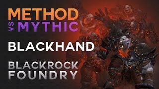Method vs Blackhand Mythic World First