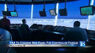 Health News 18: The Federal Aviation Administration is convening a panel to address fatigue issues