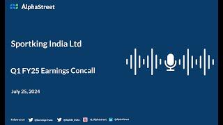 Sportking India Ltd Q1 FY2024-25 Earnings Conference Call