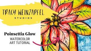 Poinsettia Glow (Beginner Watercolor Art Tutorial)