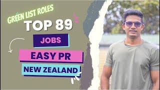 Choose any job from list of 89 for PR | How to get PR of New Zealand | What is Green List |BM Maniya