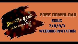 Edius 7/8/9/X Best Wedding Invitation Video 2020 | Wedding Invitation for Whatsapp | FREE DOWNLOAD