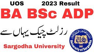 BA BSc ADP Result 2023 Check Online Sargodha University | BA BSc Result 2023 UOS | ADP Result 2023