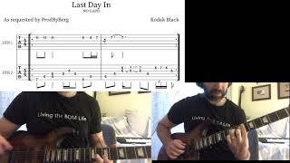 Kodak Black - Last Day In (Guitar Loop with Tab)