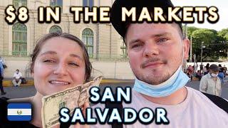 8 Dollars in San Salvador! (El Salvador Travel 2022)