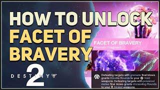 How to unlock Facet of Bravery Destiny 2
