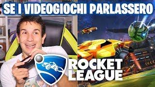 ROCKET LEAGUE - SE I VIDEOGIOCHI PARLASSERO - Alessandro Vanoni