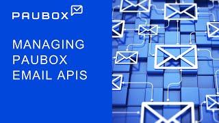 Managing Paubox Email API setup
