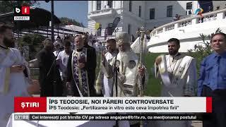 ÎPS TEODOSIE, NOI PĂRERI CONTROVERSATE_Știri B1TV_24 aug. 2024