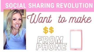 Want to Make Money from Phone: Social Sharing  2021