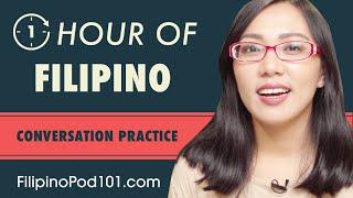 1 Hour of Filipino Conversation Practice - Improve Speaking Skills